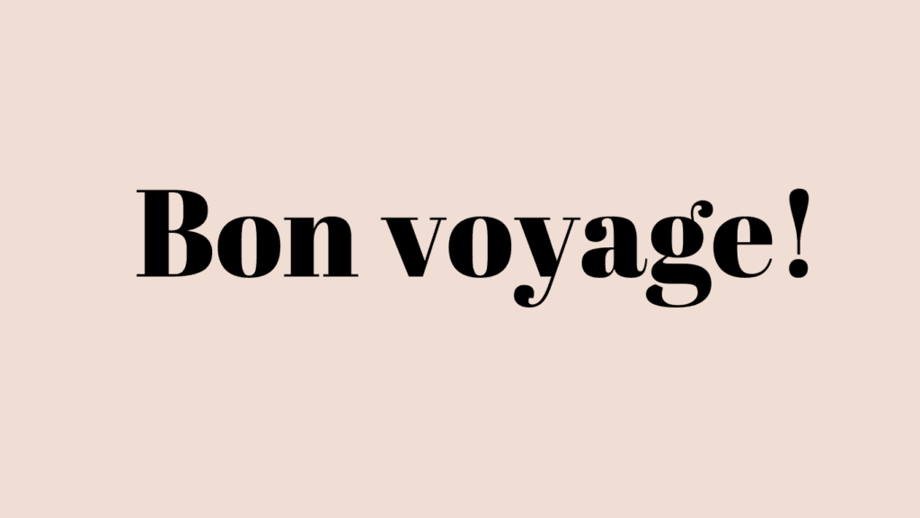 Bon voyage message in bold black font on a beige background – stylish travel-themed graphic for blog or social media.